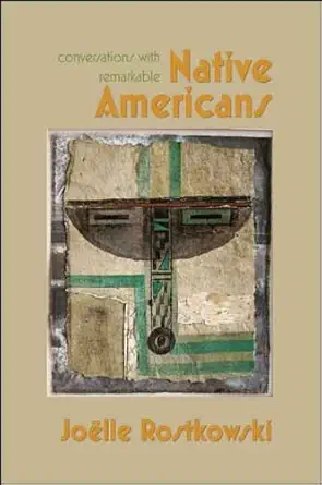 Conversations with Remarkable Native Americans