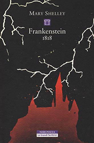 Frankenstein 1818. Ediz. integrale