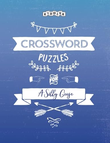 Crossword Puzzles for A Silly Goose