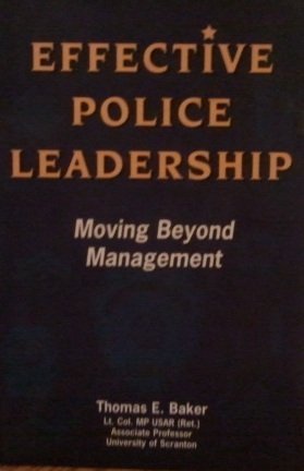 Effective Police Leadership 1889031259 Book Cover