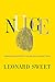 Nudge: Awakening Each Other to the God Who's Already There