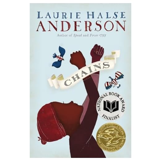 Chains (The Seeds of America Trilogy)