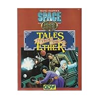Tales from the Ether (Space 1889 RPG) 1558780114 Book Cover