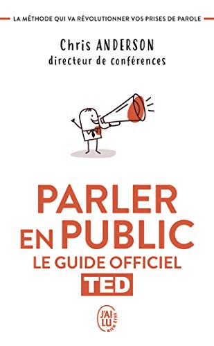 Télécharger Parler en public : TED, le guide officiel PDF Ebook En Ligne