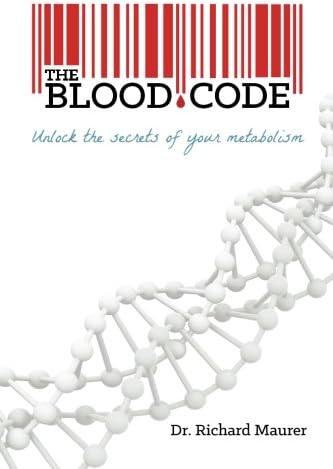 Ingramcontent The Blood Code: Unlock the Secrets of Your Metabolism
