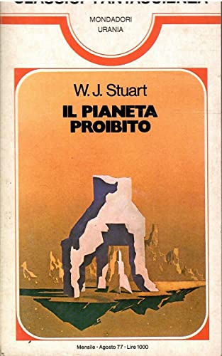Il pianeta proibito - Urania Classici Fantascienza n°5