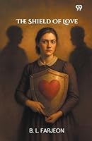 The Shield Of Love 9371464542 Book Cover