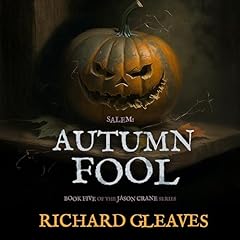 Salem: Autumn Fool Audiolibro Por Richard Gleaves arte de portada
