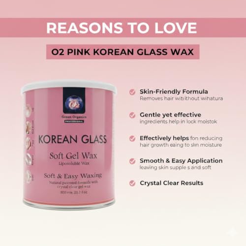Image of O2 Green Organics Korean Glass Pink Soft Gel Liposoluble Wax for Hair Removal & De-Tan - Professional Moisturizing Painless Hair Removal with Shea Butter, Beeswax & Vegetable Oil for Silky Smooth Skin, All Skin Types, Salon Quality 800ml