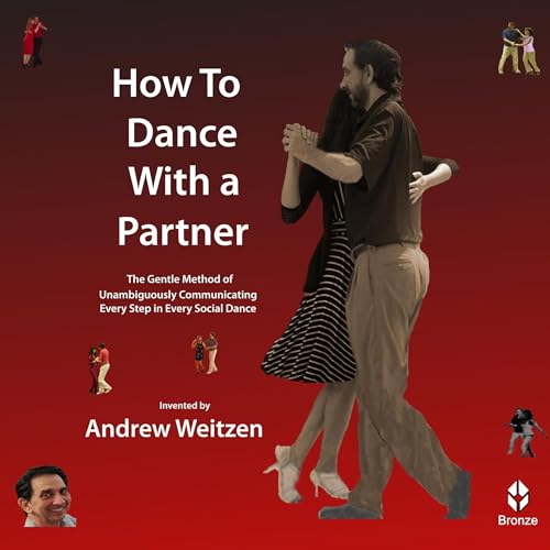 How to Dance with a Partner Part 1 of 4 Overview - Andrew Weitzen episode artwork