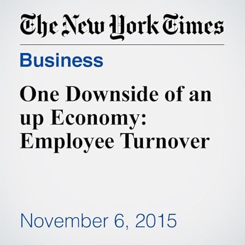 One Downside of an up Economy: Employee Turnover cover art