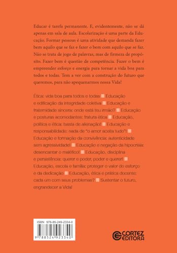 Educação, convivência e ética - audácia e esperança!: audácia e esperança!