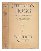 Jefferson Hogg Shelleys Biographer B0006D824W Book Cover