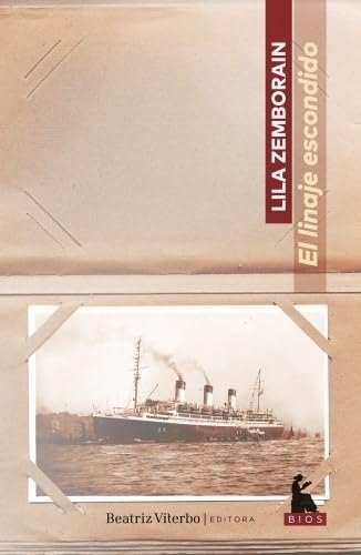 El linaje escondido / Lila Zemborain.
