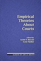 Empirical theories about courts (Longman professional studies in law and public policy) 1610273117 Book Cover