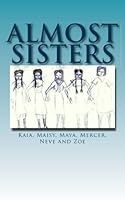 Almost Sisters 1532777639 Book Cover