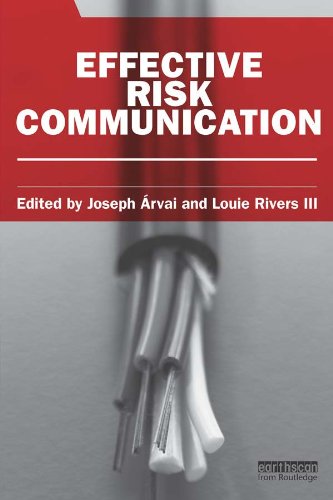 Effective Risk Communication (Earthscan Risk in Society)      1st Edition, Kindle Edition