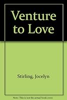 Venture to Love 1877961671 Book Cover
