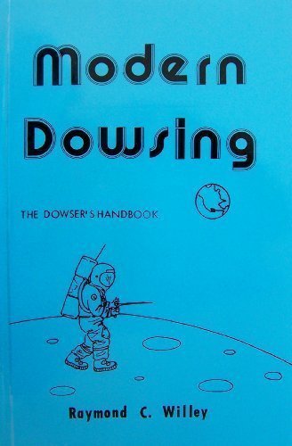 Modern Dowsing: The Dowser's Handbook 0317409646 Book Cover