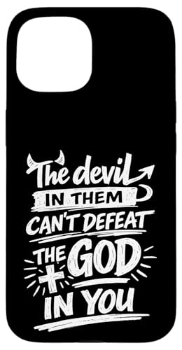 The Devil In Them Can't Deperat The God In You Christian �X�}�z�P�[�X iPhone 15 �p