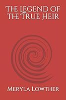 The Legend of the True Heir B08CM4CJSP Book Cover