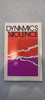 Paperback Dynamics of Violence (Revised Edition) Book