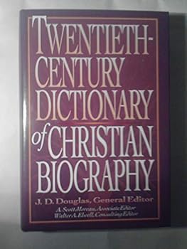 Hardcover Twentieth-Century Dictionary of Christian Biography Book