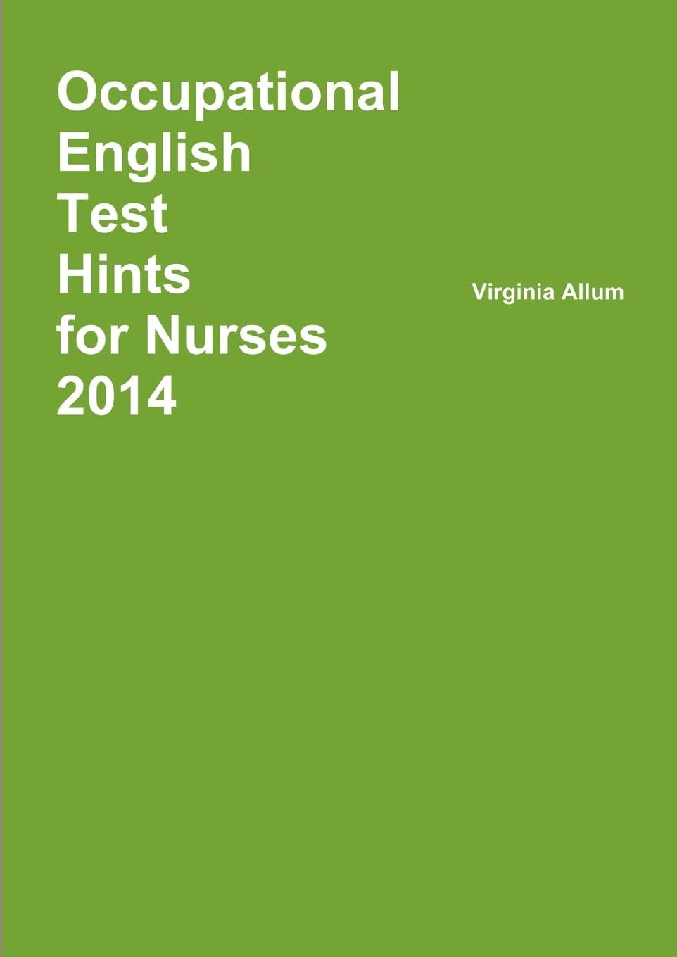 Occupational English Test Hints 2014
