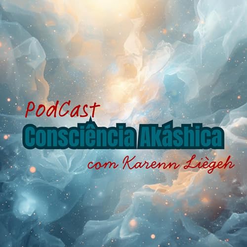 Consci&ecirc;ncia Ak&aacute;shica cover art