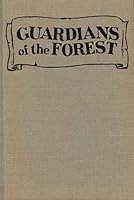 Guardians of the Forest B001N26HBA Book Cover