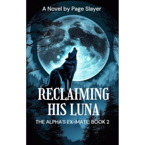 Reclaiming His Luna by Page Slayer episode artwork