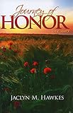 Journey of Honor: A Love Story