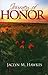 Journey of Honor: A Love Story