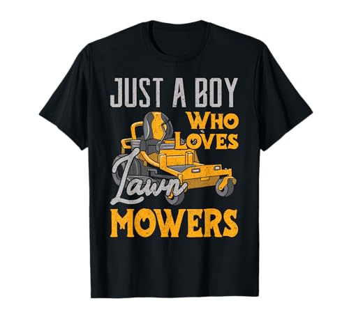 Lawn Mowing Just a Boy who Loves Mowers Gardener T-Shirt Small