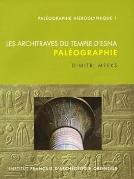 Paperback Les Architraves Du Temple d'Esna: Paleographie [French] Book