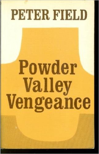 Powder Valley vengeance [Large Print] 0893400742 Book Cover