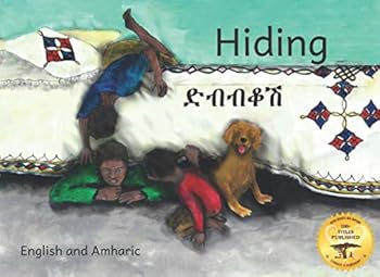 Paperback Hiding: Some Things Can’t Be Hidden, in Amharic and English Book