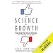 The Science of Growth: How Facebook Beat Friendster - and How Nine Other Startups Left the Rest in the Dust
