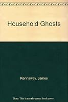 Household Ghosts 0140068775 Book Cover