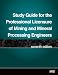Study Guide for the Professional Licensure of Mining and Mineral Processing Engineers, Seventh Edition