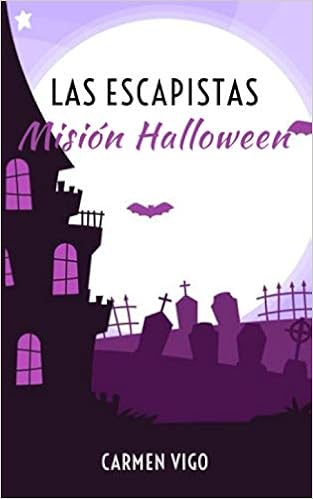 Las escapistas: Misión Halloween