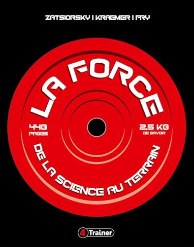 La force: De la science au terrain