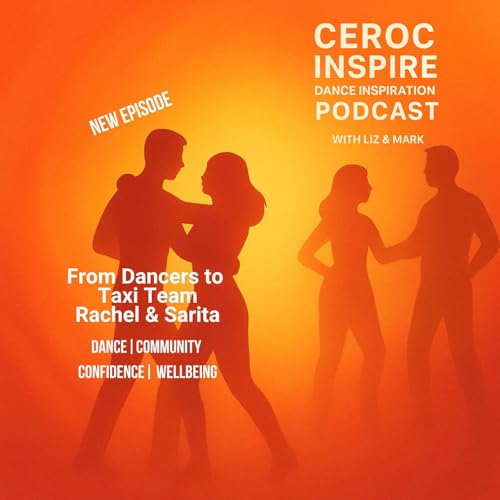 Dance and Community l Ceroc Taxi Dancers Part 1 l Rachel & Sarita&rsquo;s Journey from Different Starting Points