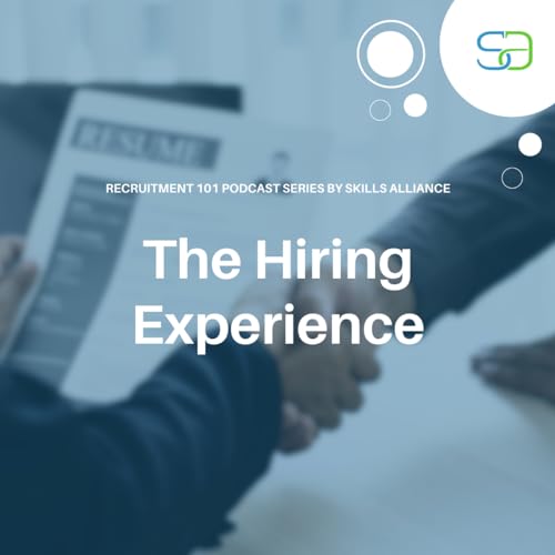 The Hiring Experience