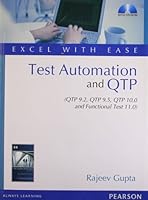 Test Automation and QTP (QTP 9.2, QTP 9.5, QTP 10.0 and Functional Test 11.0) – Excel with Ease 8131764516 Book Cover