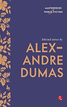 Selected Stories by Alexandre Dumas