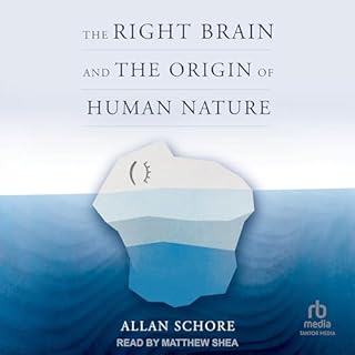 The Right Brain and the Origin of Human Nature cover art