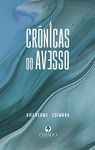Crônicas do Avesso: