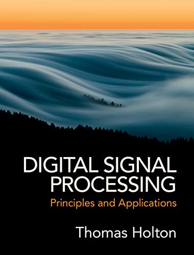 Digital Signal Processing: Principles and Applications (English Edition)