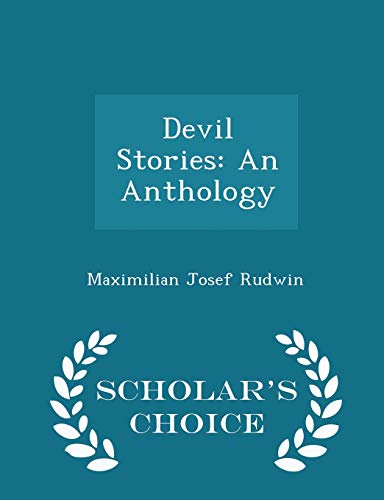 Devil Stories: An Anthology - Scholar's Choice ... 1298272602 Book Cover